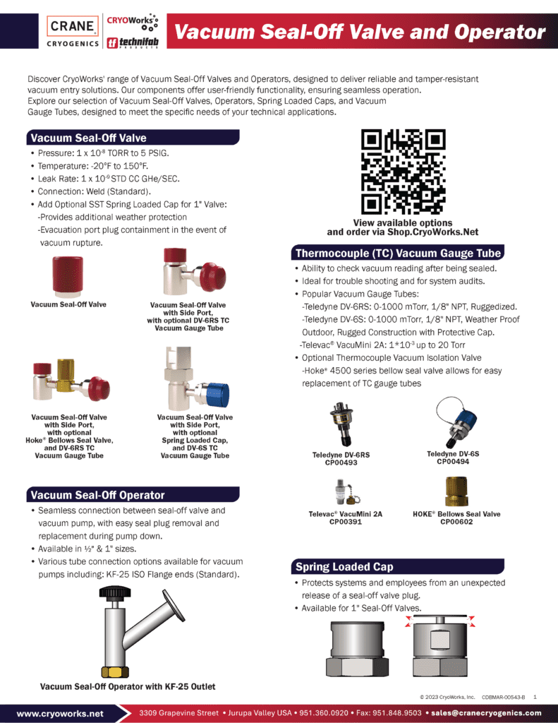 Vacuum Seal Off Valve and Operators 6 5 25 CDBMAR 00543 B CryoWorks Page 1